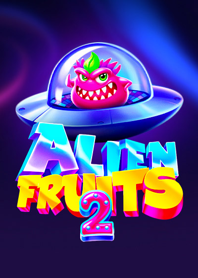 Alien Fruits 2